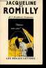 Patience, mon coeur ! L'essor de la psychologie dans la littérature grecque classique.. de Romilly Jacqueline