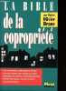 La bible de la copropri&eacute;t&eacute;.. Brane Olivier