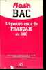 L'épreuve orale de français au bac - Collection Flash Bac.. Mougenot, Doumayrenc