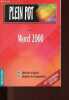 Word 2000 - CD-Rom inclus - Collection Plein Pot n&deg;46.. Arnoldi J.-C.