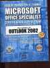 Guide de préparation à l'examen Microsoft Office Specialist Certification bureautique - Outlook 2002 - CD-Rom inclus.. Collectif