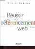 Réussir son référencement web - 2e édition.. Andrieu Olivier