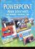 Powerpoint pour débutants avec Microsoft Powerpoint 2000.. Brocklehurst Ruth