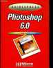 "Photoshop 6.0 - CD-Rom inclus ""Le guide des sites francophones"" - Collection Guide Express n°3021.". Gradias Michel