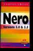 Nero Versions 5.0 & 5.5 - Collection Campus Focus.. Charton Eric