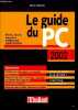 Le guide du PC 2002 - Collection Les guides de l'étudiant n°307.. Zilbertin Olivier