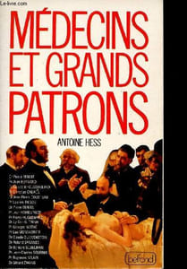 Médecins et grands patrons.