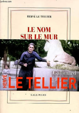 Le nom sur le mur.. Le Tellier Hervé