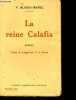 La reine calafia.. Blasco-Ibanez V.
