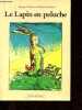 Le Lapin en peluche ou comment les jouets peuvent devenir vivants.. Williams Margery, Nicholson William