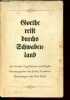 Goethe Reist Durchs Schwabenland.. Neuhauser Erika