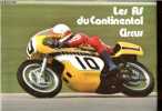 Les As du Continental Circus - Vingt-Cinq ans de Championnats de Monde motocyclistes.. Bula Maurice