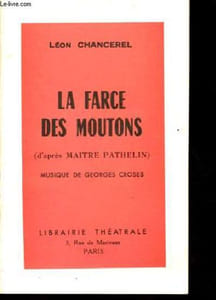 La farce des moutons (d'après le Maitre Pathelin).