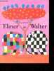 Elmer et Walter - Collection Lutin poche - Kaléidoscope.. McKee David