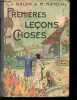 Premières leçons de choses - Classes de 11e, 10e et 9e - Cours préparatoire et cours élémentaire.. Dalbis, Manquat