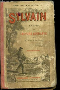 Sylvain - Histoire d'un petit paysan - Livre de lecture courante - Cours moyen et supérieur.