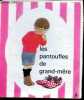 Les pantoufles de grand-mère.. anonyme