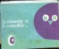 La chouette et le crocodile.. anonyme