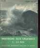 Bretagne aux légendes, Tome 1: La mer (1 volume).. Hélias Pierre