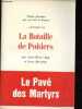 La bataille de Poitiers - Octobre 733 - Collection Trente journées qui ont fait la France n°2.. Roy Jean-Henri, Deviosse Jean