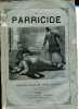 Le parricide.. Belot Adolphe, Dautin Jules