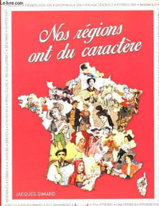 Nos régions ont du caractère.