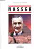 Nasser - Collection Chroniques de l'Histoire.. Marmin Michel