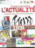 Comprendre l'actualité - Les grands enjeux du monde d'aujourd'hui - Collection Dokéo+ Réalité augmentée.. Gandon Odile