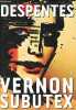 Vernon Subutex, Tome 2 (1 volume).. Despentes Virginie