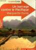 Un barrage contre le Pacifique - Collection ClassicoLycée n°67.. Duras Marguerite