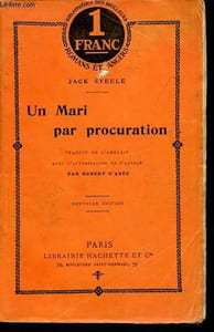 Un mari par procuration - Collection Bibliothèque des meilleurs romans étrangers.