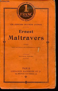 Ernest Maltravers - Collection Bibliothèque des meilleurs romans étrangers.
