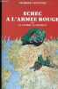 Echec à l'armée rouge ou la guerre autrement.. Caitucoli Georges