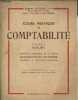 Cours pratique de comptabilité Tome 1: Initiation comptable en 25 leçons - monographie comptable d'une entreprise - exercices et questions d'examens ...