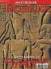 Mystères de l'archéologie n°2 année 1 - L'Egypte secrète (2): Sexe, tombeaux et dieux - L'aube nébuleuse de l'Egypte - L'origine des barques solaires ...