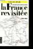 La France revisitée - 1789-1989 - Sur les traces d'Arthur Young - Dédicacé par l'auteur.. Dyer Colin