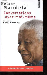 Conversations avec moi-même - Lettres de prison, notes et carnets intimes - Collection Points n°P2730.