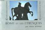 Rome et les Etrusques.. Ruspoli Marc