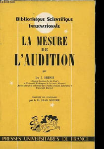 La mesure de l'audition - Collection Bibliothèque scientifique internationale.
