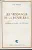 Les vengandes de la République - Une modernité provençale: les paysans du Var à la fin du XIXe siècle.. Rinaudo Yves