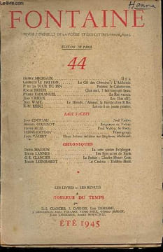 Fontaine - Revue mensuelle de la poésie et des lettres françaises n°44 été 1945 - Il y a - La clé des chimères : l'alchimie - Poèmes de Calsehenne - ...