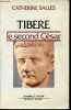 Tibère le second César - Collection Les hommes et l'Histoire... Salles Catherine