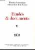 Etudes & Documents, Tome V : 1993 - Collection Histoire économique et financière de la France.. Collectif