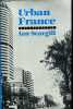 Urban France.. Scargill Ian