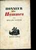 Honneur des Hommes - Collection Pour un monde humain.. Voyenne Bernard