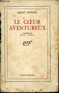 Le coeur aventureux - Seconde version (1938).. Junger Ernst