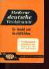 Moderne deutsche Wirtschaftssprache fur Handel und Geschaftsleben - L'allemand moderne dans la vie des affaires.. Tournier, Hofer-Bury