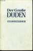 Duden Band 2: Stilworterbuch der deutschen Sprache - Vierte auflage.. Grebe Paul, Streitberg Gerhart