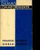 Damms Lommeordboker - Fransk-Norsk / Norsk-Fransk - Français-Novégien / Norvégien français.. Host Gunnar