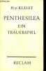 Penthesilea - Ein trauerspiel.. von Kleist Heinrich